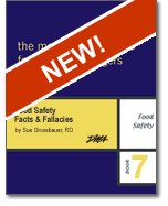 Food Safety Facts & Fallacies