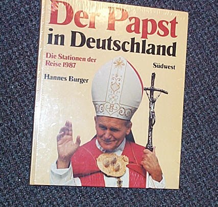 Der Papst in Deutschland: Hannes Burger