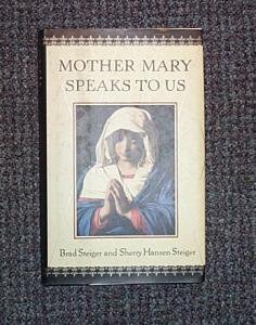 Mother Mary Speaks to Us
