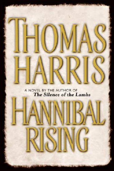 Hannibal Rising Hardcover