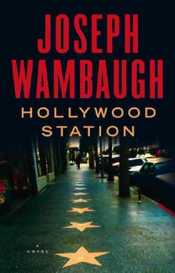 Hollywood Station: A Novel - Hardcover