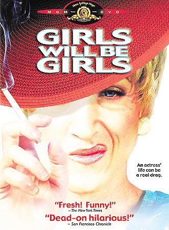 Girls Will Be Girls