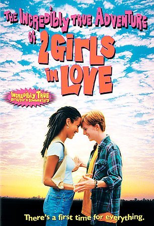 The Incredibly True Adventures of Two Girls in Love