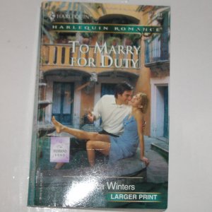 To Marry for Duty: The Husband Fund (Harlequin Romance) Rebecca Winters