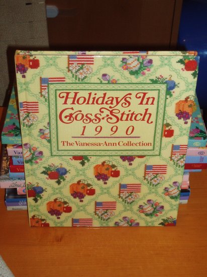 OXMOOR HOUSE PRESENTS THE VANESSA-ANN COLLECTION HOLIDAYS IN CROSS-STITCH (1990)