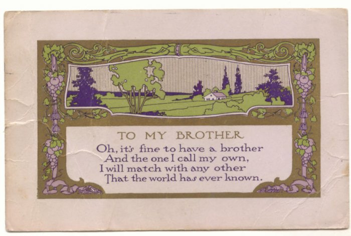 TO MY BROTHER, VINTAGE 1915 POSTCARD, COUNTRY SCENE 73
