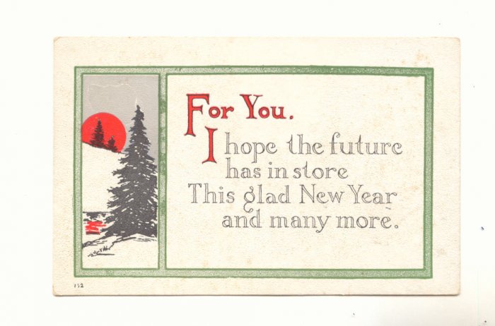 1915 NEW YEAR VINTAGE MOTTO POSTCARD, FULL MOON 120