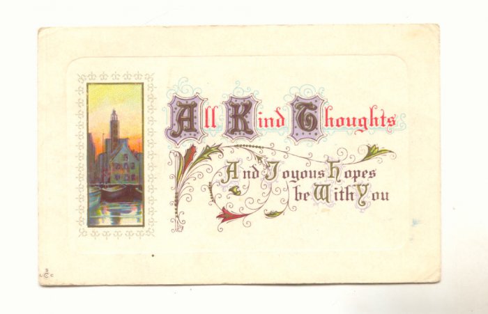 ALL KIND THOUGHTS, VINTAGE 1912 POSTCARD , VERSE 136