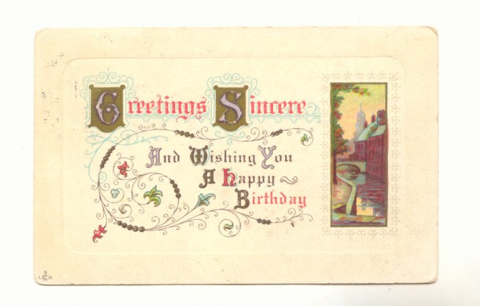 GREETINGS SINCERE VINTAGE BIRTHDAY POSTCARD 1914 #166