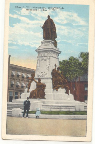EDWARD VII MONUMENT, MONTREAL VINTAGE POSTCARD #205