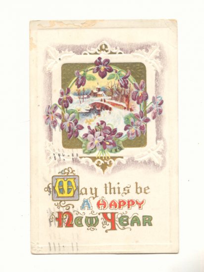 HAPPY NEW YEAR VIOLETS FRAME WINTER SCENE, 1914 POSTCARD #267