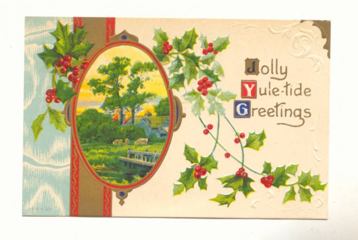 JOLLY YULETIDE GREETINGS, COUNTRY SCENE, HOLLY POSTCARD #273
