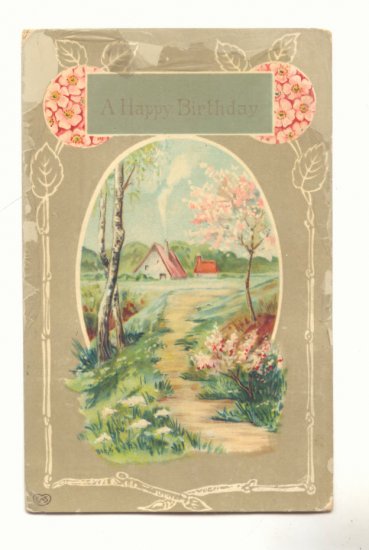 HAPPY BIRTHDAY, SWEET COUNTRY COTTAGE SCENE, POSTCARD #285