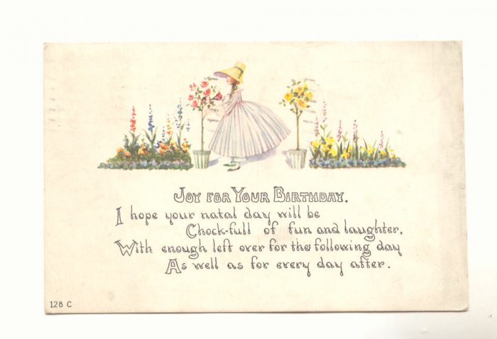 JOY FOR YOUR BIRTHDAY, PRETTY GIRL FLOWERS VERSE 1918 POSTCARD #302