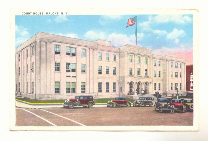 COURT HOUSE, MALONE, N.Y. NEW YORK, VINTAGE POSTCARD #320