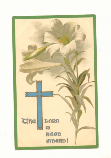 THE LORD IS RISEN INDEED, ERNEST NISTER VINTAGE POSTCARDS #365