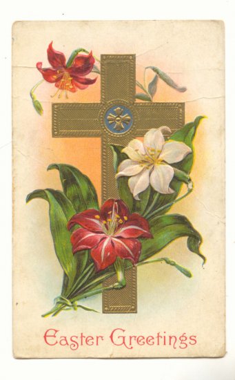 EASTER GREETINGS, LILIES , GOLD CROSS, UNUSED POSTCARD #421