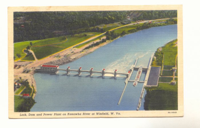LOCK, DAM AND POWER PLANT KANAWHA RIVER WINFIELD W VA #456