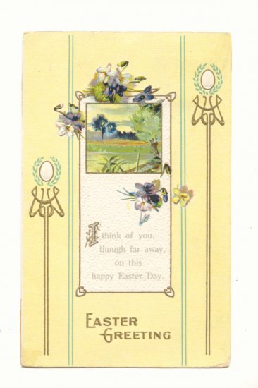 EASTER GREETINGS, VIOLETS, COUNTRY SCENE, VERSE Vintage Postcard #518
