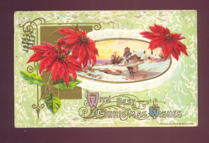 John Winsch BEST CHRISTMAS WISHES Poinsettia Winter Scene Vintage 1910 Postcard #556