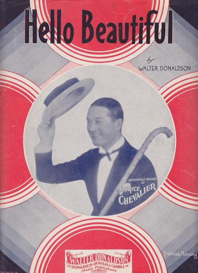 Hello Beautiful by Walter Donaldson with Maurice Chevalier, 1931 Vintage Sheet Music - 0153
