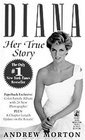 Diana: Her True Story -Andrew Morton