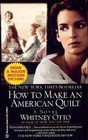 How To Make An American Quilt -Whitney Otto