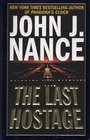 The Last Hostage -John J. Nance