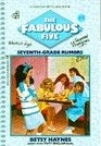 Seventh-Grade Rumors -Betsy Haynes