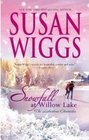 Snowfall At Willow Lake -Susan Wiggs