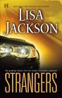 Strangers -Lisa Jackson