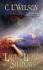 Lady of Light and Shadows (Tairen Soul, Bk 2) -C.L. Wilson