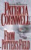 From Potter's Field -Patricia Cornwell