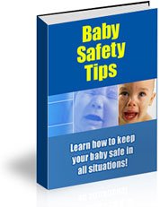 Baby Safety Tips Ebook