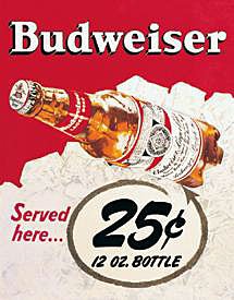 Metal Sign - Budweiser - 25 Cent