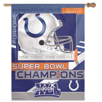 Indianapolis Colts Super Bowl Champ Vertical Banner Flag Wincraft