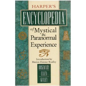 Harper's Encyclopedia of Mystical and Paranormal Experience