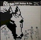 Cliff Nobles & Co - The Horse (LP)