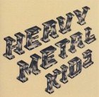 Heavy Metal Kids - Heavy Metal Kids (LP)