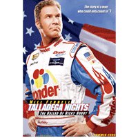 Talladega Nights: The Ballad of Ricky Bobby