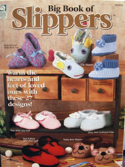 Big Book of Slippers Crochet Patterns FREE SHIPPING