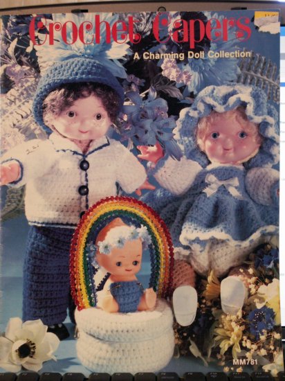 Dolls & Clothes Crochet Capers Pattern Book MM781