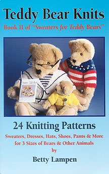 Teddy Bear Knits Book II of "Sweaters for Teddy Bears" - FREE SHIPPING