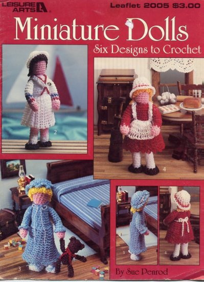 Miniature Dolls Six Designs To Crochet - Leisure Arts 2005