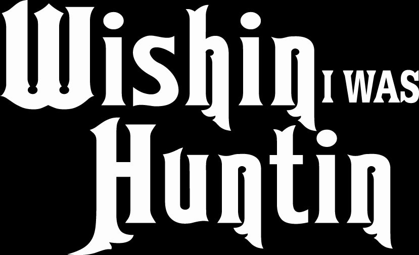 (HNT1#91) 6" white vinyl wish i was hunting deer hunter die cut decal sticker.