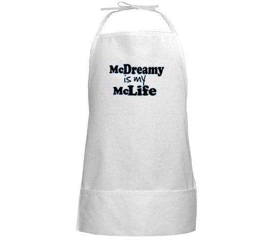 McDreamy is My McLife BBQ Apron