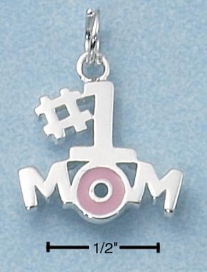 SILVER ENAMEL 1 SIDED "#1 MOM" WITH PINK "O" CHARM