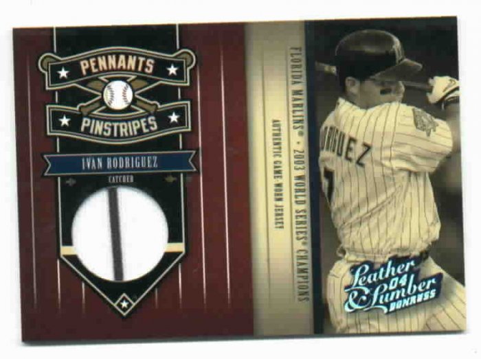 2004 Leather & Lumber Ivan Rodriguez Jersey Card W/ Stripe 78/250