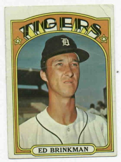 1972 Topps Ed Brinkman Detroit Tigers