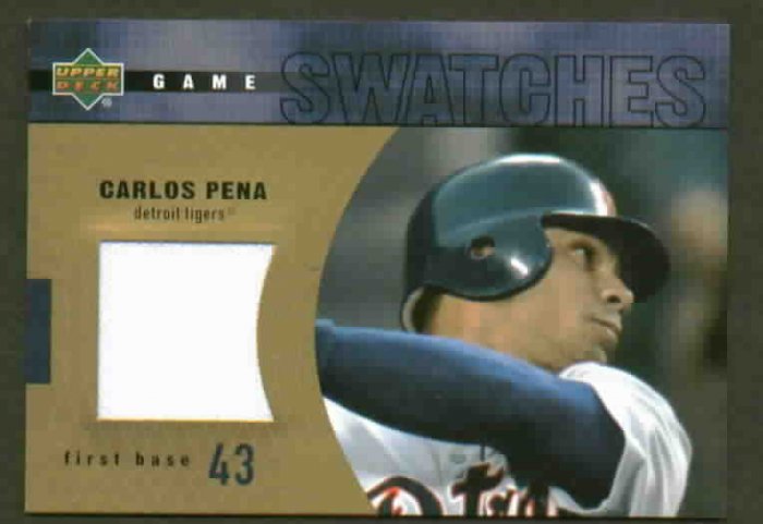 2002 Upper Deck Game Swatches Carlos Pena Jersey Card Detroit Tigers